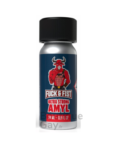 Poppers Fuck Fist Amyl 24ml | Ultra Puissant pour Experts